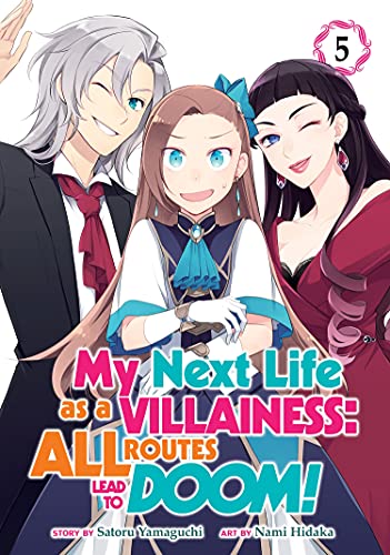 My Next Life as a Villainess All Routes Lead to Doom! (Manga) Vol. 5