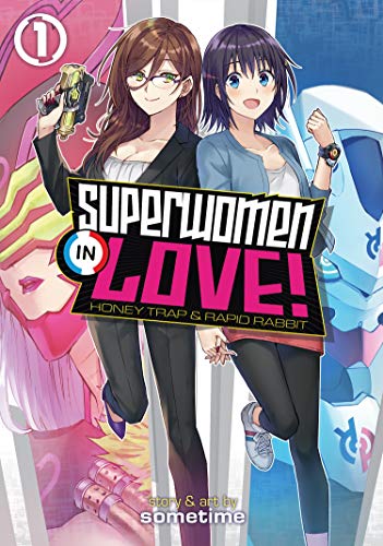 Pop Weasel Image of Superwomen in Love! Honey Trap and Rapid Rabbit Vol. 01