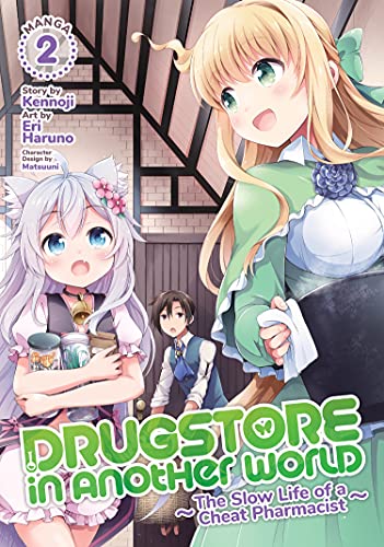 Pop Weasel Image of Drugstore in Another World: The Slow Life of a Cheat Pharmacist (Manga) Vol. 02