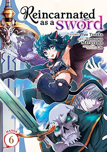 Front Cover - Reincarnated as a Sword (Manga) Vol. 6 - Pop Weasel