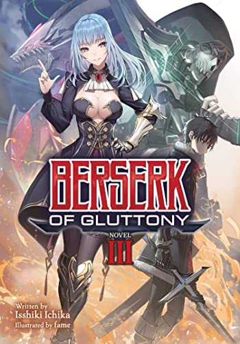 Front Cover Berserk of Gluttony (Light Novel) Vol. 03 ISBN 9781648272424 - Light Novel - Image - Pop Weasel