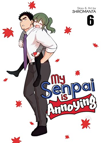 My Senpai is Annoying Vol. 06 - Manga - Image - Pop Weasel