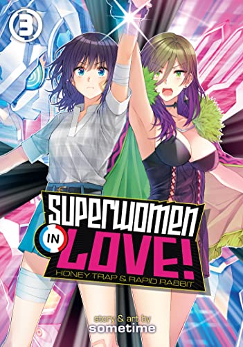 Pop Weasel Image of Superwomen in Love! Honey Trap and Rapid Rabbit Vol. 03