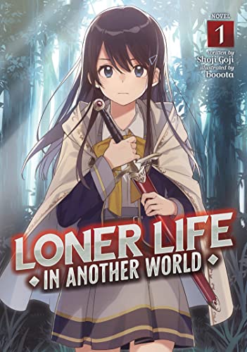 Pop Weasel Image of Loner Life in Another World (Light Novel) Vol. 01 - Manga - Image - Pop Weasel