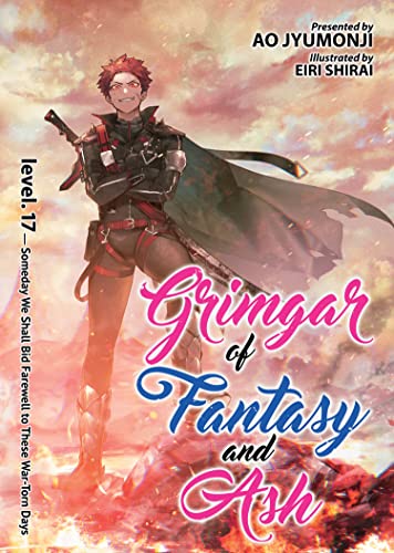 Pop Weasel Image of Grimgar of Fantasy and Ash (Light Novel) Vol. 17