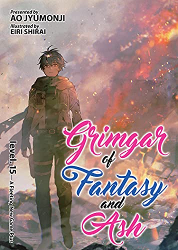 Pop Weasel Image of Grimgar of Fantasy and Ash (Light Novel) Vol. 15