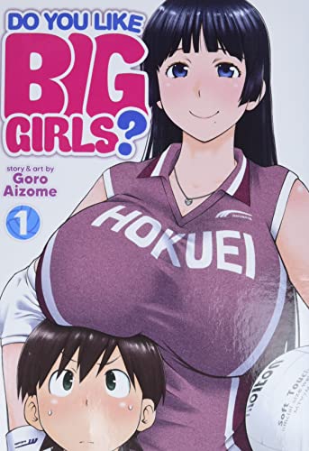 Front Cover Do You Like Big Girls? Vol. 01 ISBN 9781648276064