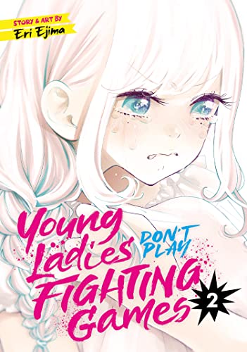 Pop Weasel Image of Young Ladies Don't Play Fighting Games Vol. 02
