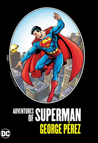 Front Cover Adventures of Superman by George Perez ISBN 9781779500120