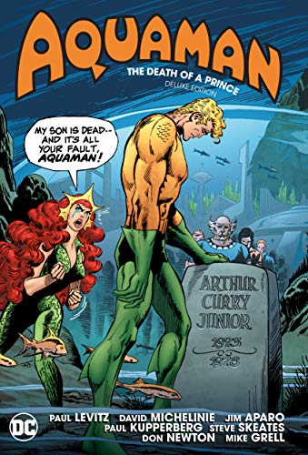 Front Cover Aquaman: The Death of a Prince Deluxe Edition ISBN 9781779500953