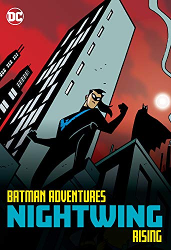 Front Cover Batman Adventures Nightwing Rising ISBN 9781779507228