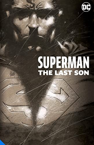 Front Cover Superman: The Last Son The Deluxe Edition ISBN 9781779509116