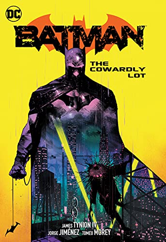 Batman Vol. 04: The Cowardly Lot