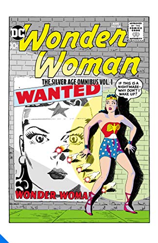 Wonder Woman: The Silver Age Omnibus, Vol. 01