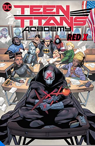 Teen Titans Academy Vol. 1 X Marks The Spot