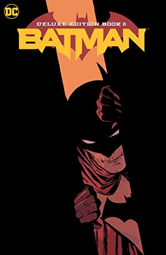 Batman The Deluxe Edition Book 6