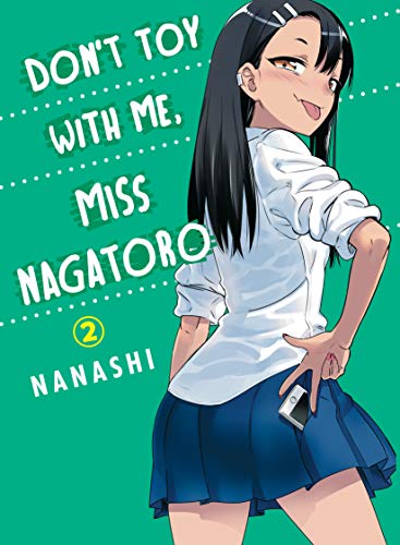 Front Cover - Don't Toy With Me, Miss Nagatoro, volume 02 - Pop Weasel - Manga - Image - Pop Weasel