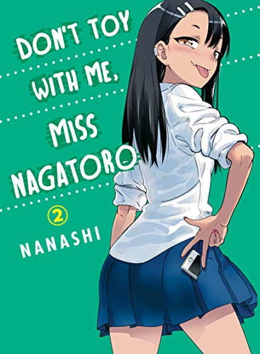 Front Cover - Don't Toy With Me, Miss Nagatoro, volume 02 - Pop Weasel