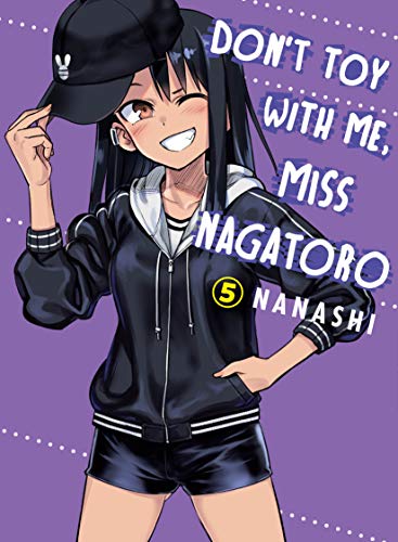 Front Cover - Don't Toy With Me, Miss Nagatoro, volume 05 - Pop Weasel - Manga - Image - Pop Weasel