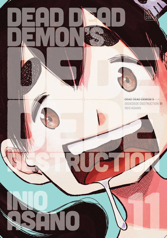 Front Cover Dead Dead Demon's Dededede Destruction, Vol. 11 ISBN 9781974730100