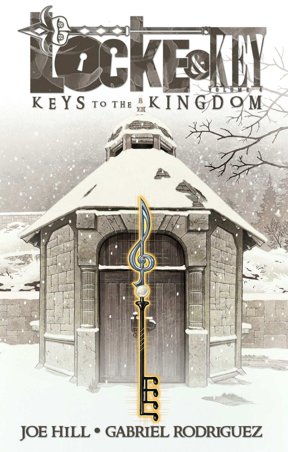 Front Cover Locke & Key, Vol. 04 Keys To The Kingdom ISBN 9781613772072