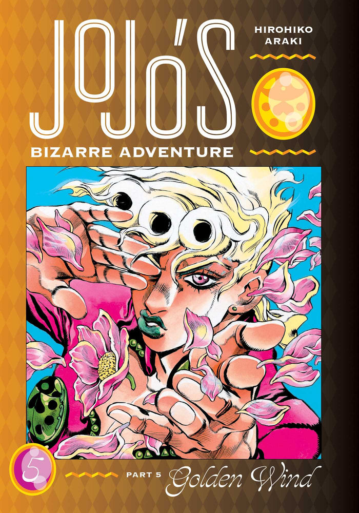 Front Cover JoJo's Bizarre Adventure: Part 5--Golden Wind, Vol. 05 ISBN 9781974724130 - Manga - Image - Pop Weasel