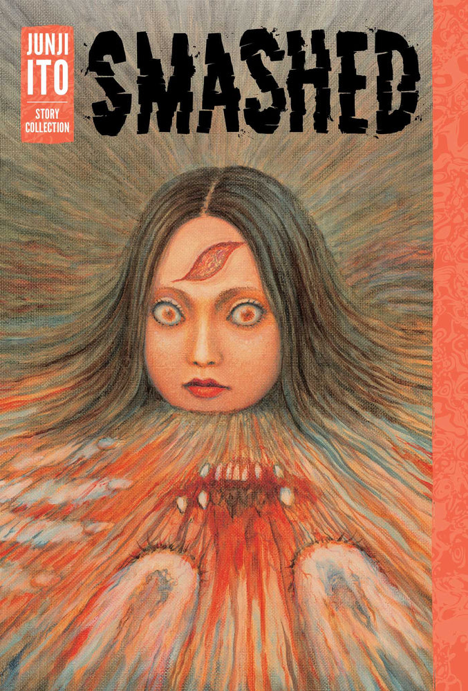 Smashed: Junji Ito Story Collection - Manga - Image - Pop Weasel