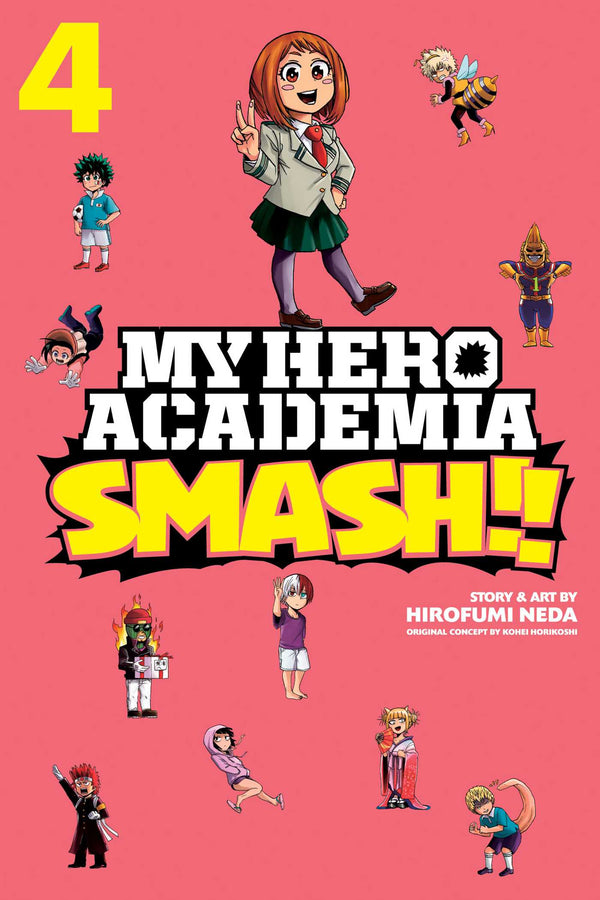 Front Cover - My Hero Academia: Smash!!, Vol. 04 - Pop Weasel