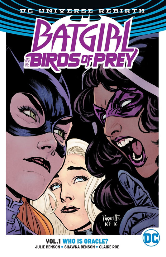 Front Cover Batgirl And The Birds Of Prey Vol. 01 Who Is Oracle? (Rebirth) ISBN 9781401268671