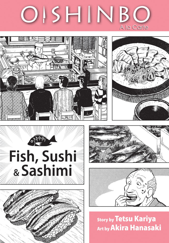 Front Cover - Oishinbo: Fish, Sushi and Sashimi, Vol. 4: A la Carte - Pop Weasel - Manga - Image - Pop Weasel