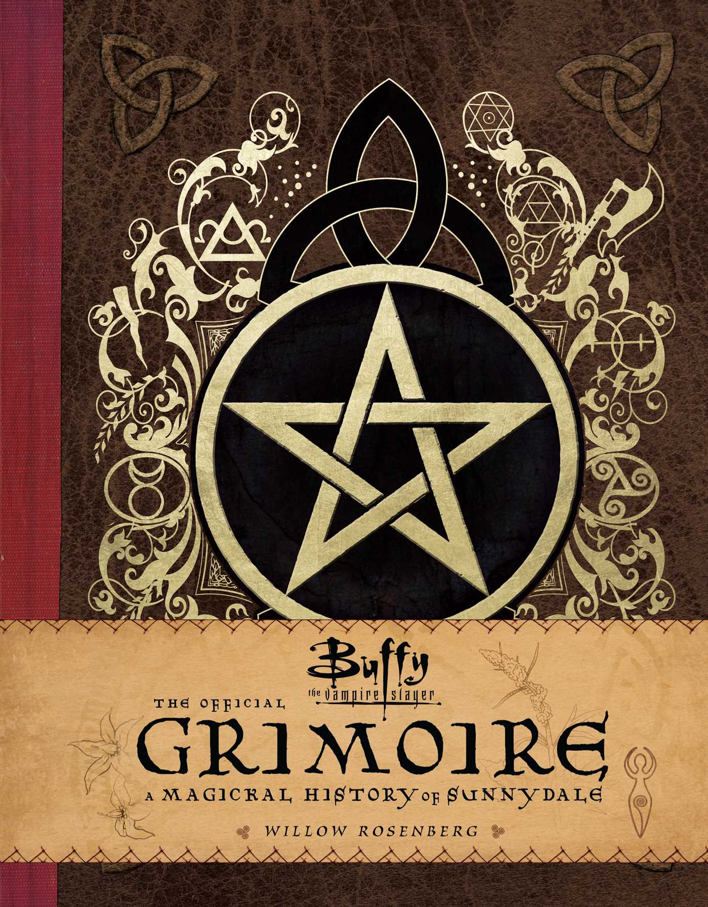 Pop Weasel Image of Buffy the Vampire Slayer: The Official Grimoire - A Magickal History of Sunnydale