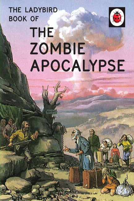 Pop Weasel Image of The Ladybird Book of the Zombie Apocalypse - Books - Image - Pop Weasel