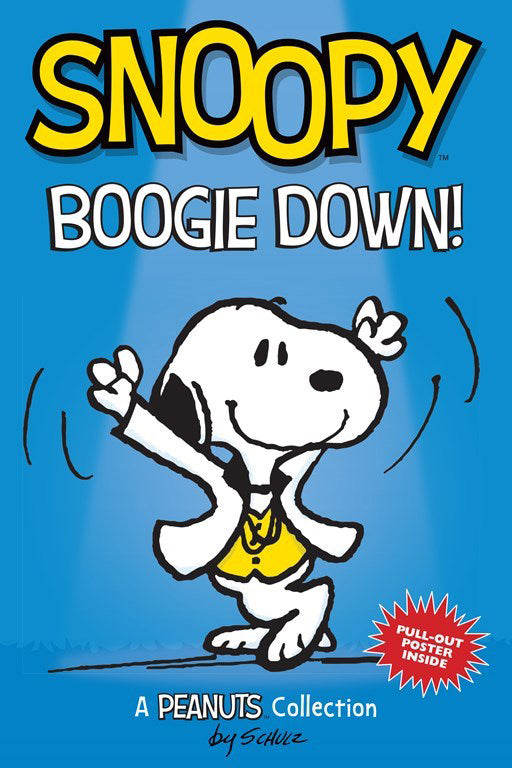 Pop Weasel Image of Snoopy: Boogie Down! A Peanuts Collection