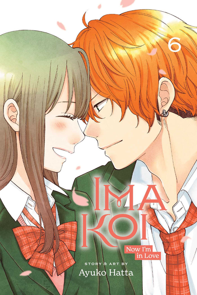 Pop Weasel Image of Ima Koi: Now I'm in Love, Vol. 06 - Manga - Image - Pop Weasel