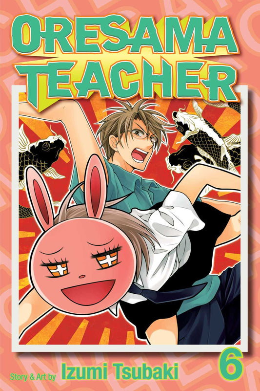 Oresama Teacher, Vol. 06