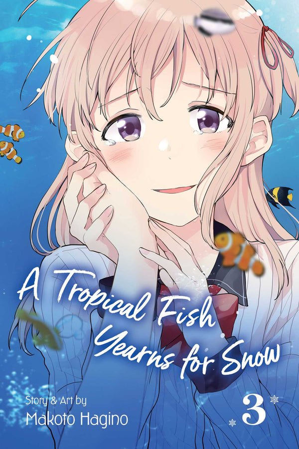Front Cover A Tropical Fish Yearns for Snow, Vol. 03 ISBN 9781974710607