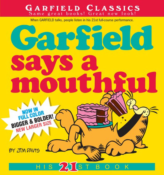 Pop Weasel Image of Garfield Says A Mouthful