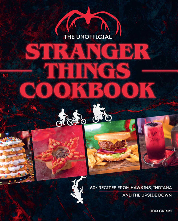 Pop Weasel Image of The Unofficial Stranger Things Cookbook