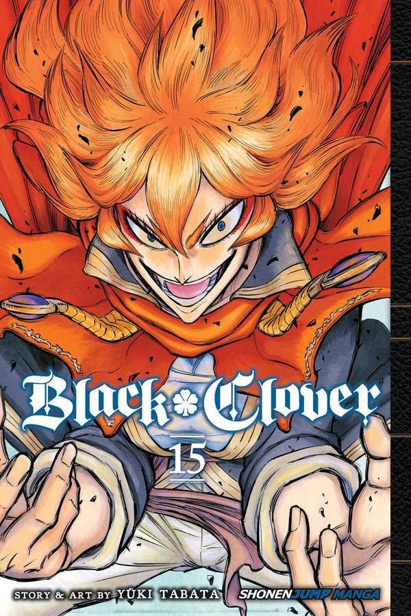Front Cover Black Clover, Vol. 15 ISBN 9781974704545