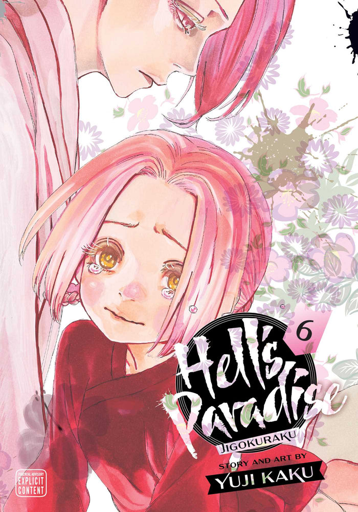 Front Cover Hell's Paradise: Jigokuraku, Vol. 06 ISBN 9781974713257 - Manga - Image - Pop Weasel