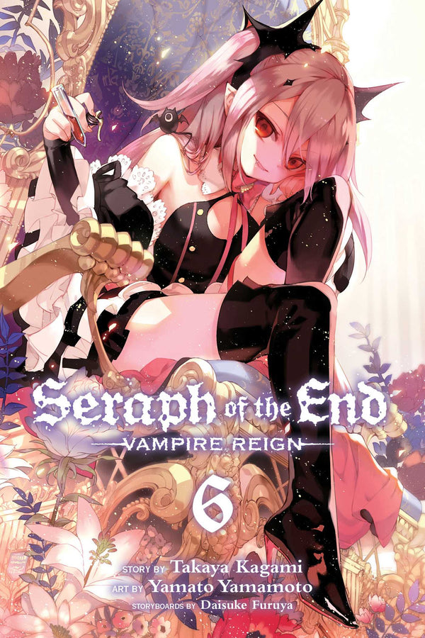 Front Cover Seraph of the End, Vol. 06 Vampire Reign ISBN 9781421580302