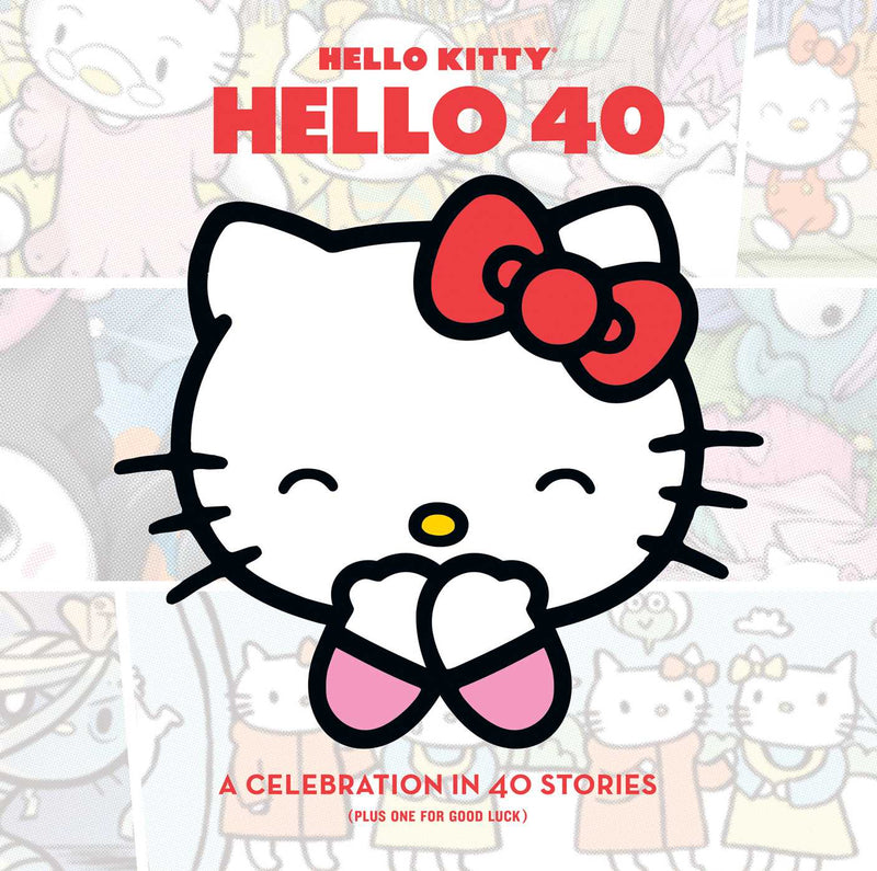 Pop Weasel Image of Hello Kitty, Hello 40: A 40th Anniversary Tribute