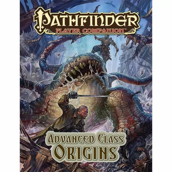 Pathfinder Companion Advanced Class Origins