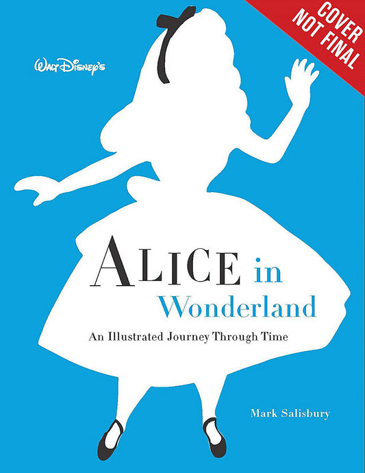 Pop Weasel Image of Walt Disney's Alice in Wonderland: An Illustrated Journey Through Time