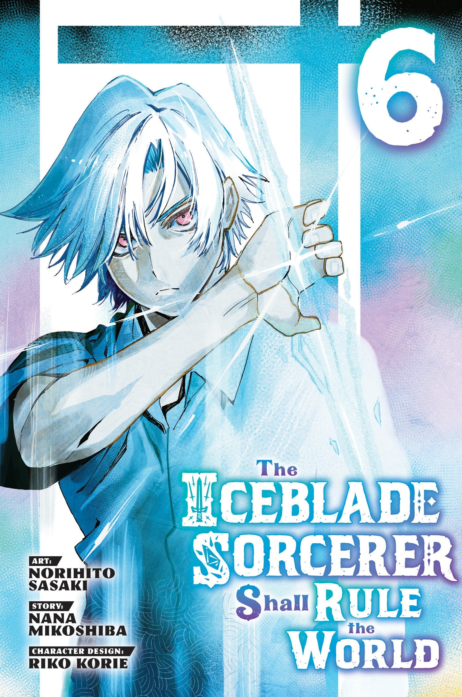 Pop Weasel Image of The Iceblade Sorcerer Shall Rule the World Vol. 06