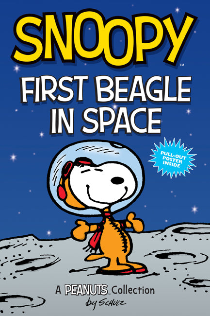 Pop Weasel Image of Snoopy: First Beagle in Space, A Peanuts Collection - Graphic Novel - Image - Pop Weasel