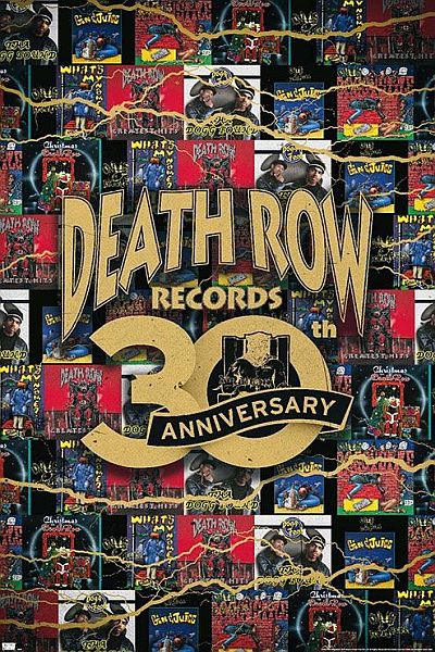 Pop Weasel Image of Death Row Records 30th Anniversary Poster - Posters - Image - Pop Weasel