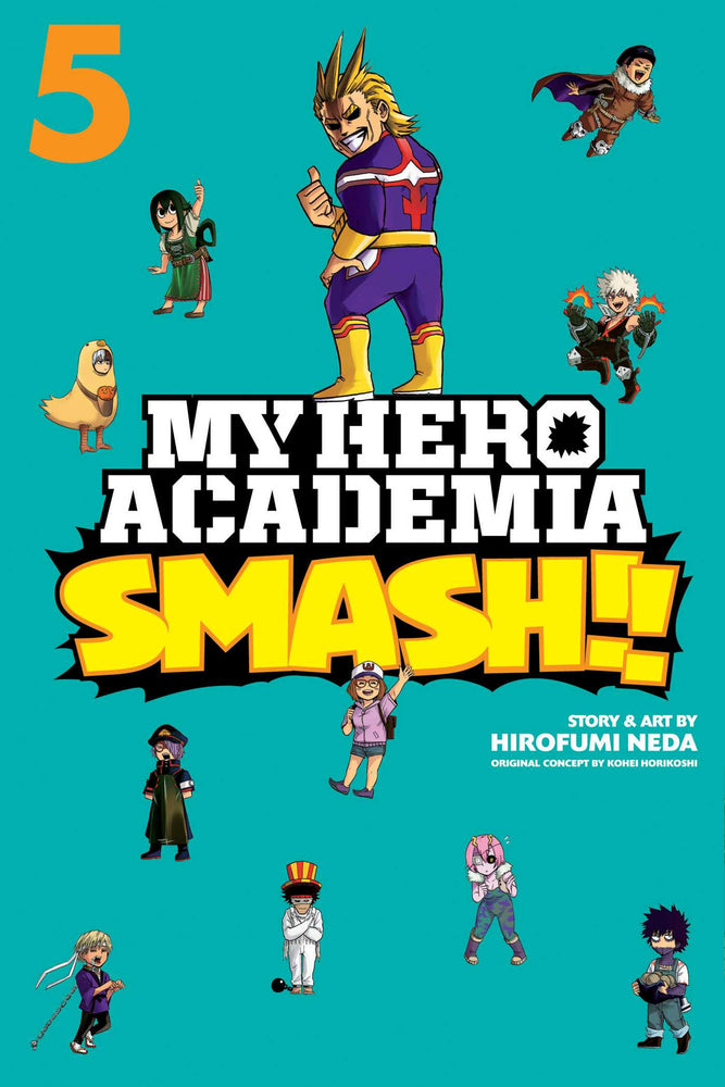 Front Cover - My Hero Academia: Smash!!, Vol. 05 - Pop Weasel - Manga - Image - Pop Weasel