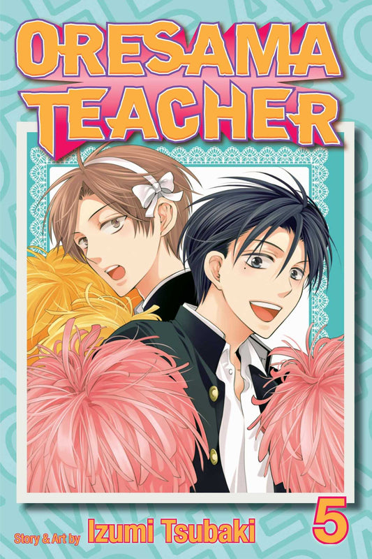 Oresama Teacher, Vol. 05
