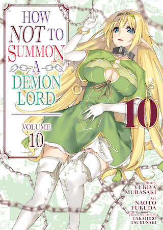 Front Cover How NOT to Summon a Demon Lord (Manga) Vol. 10 ISBN 9781645058083